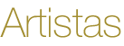 Artistas